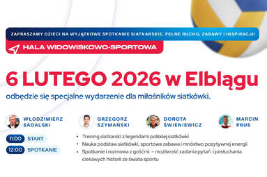 Fundacja Siatkarska Polska organizuje w Elblągu wydarzenie dla dzieci pod hasłem „PZU - z myślą o zdrowiu"